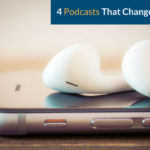 Wordpress Blog Cover Podcasts That Changed My Life